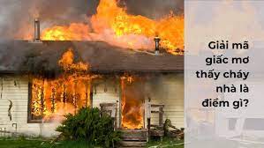 cháy nhà